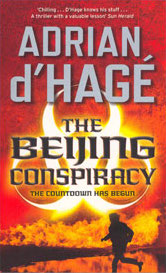 The Beijing Conspiracy - Adrian d'Hagé